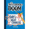 Day of the Night Crawlers: #2 - Library Binding