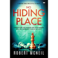 No Hiding Place: A Gripping Crime Thriller Full of Twists - Paperback