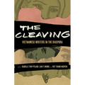 The Cleaving: Vietnamese Writers in the Diaspora Volume 8 - Hardcover