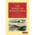 The Works of John Ruskin - Paperback