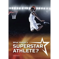 What Makes a Superstar Athlete? - Hardcover