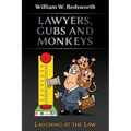 Lawyers, Gubs and Monkeys - Paperback