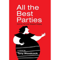 All the Best Parties - Hardcover