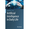 Artificial Intelligence in Daily Life - Hardcover