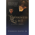 From Darkness to Light - Paperback