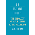 The Theology of Paul's Letter to the Galatians - Paperback