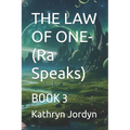 THE LAW OF ONE- Condensed: Book 3 - Paperback
