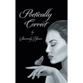 Poetically Correct - Hardcover