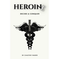 Heroine - Paperback