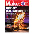 Make: Volume 81: Everything You Need to Know to Build, Fight, Win - Paperback