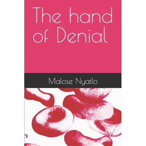 The hand of Denial - Paperback