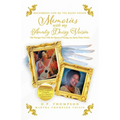 Memories with my Aunty Daisy Voisin: My Younger Years with the Queen of Parang, my Aunty Daisy Voisin - Paperback