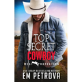 Top Secret Cowboy - Paperback