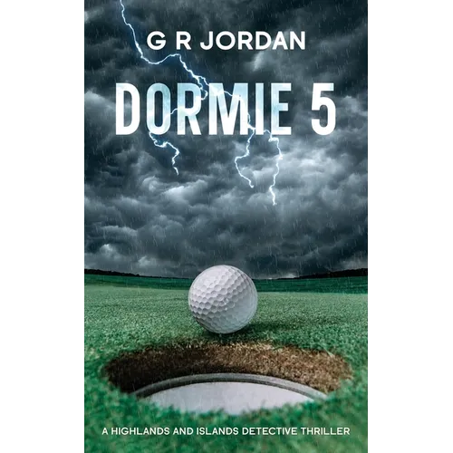 Dormie 5: A Highlands and Islands Detective Thriller - Paperback