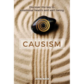 Causism: Discover the key to emotional health and well-being - Paperback