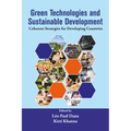 Green Technologies and Sustainable Development: Coherent Strategies for Developing Countries - Hardcover