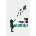 The Price of Migration - Paperback