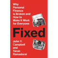 Fixed: Why Personal Finance Is Broken and How to Make It Work for Everyone - Hardcover