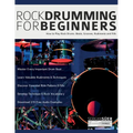 Rock Drumming for Beginners: How to Play Rock Drums for Beginners. Beats, Grooves and Rudiments - Paperback