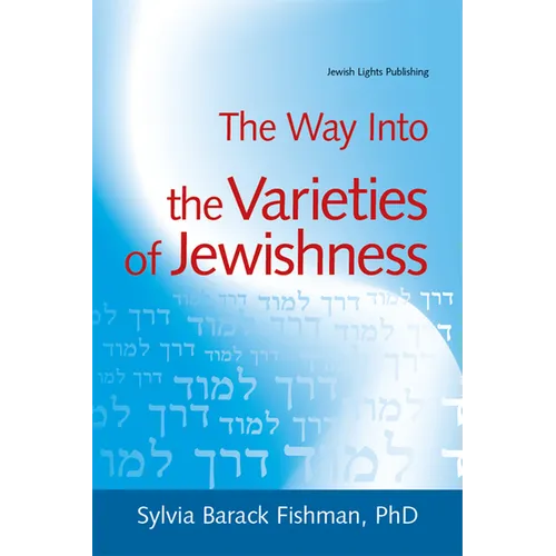 The Way Into the Varieties of Jewishness - Paperback