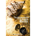 The Autobiography of Elder Joseph Bates - Paperback