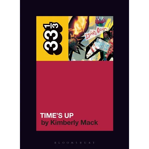 Living Colour's Time's Up - Paperback
