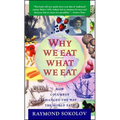 Why We Eat What We Eat: How Columbus Changed the Way the World Eats - Paperback
