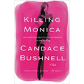 Killing Monica - Hardcover