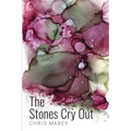 The Stones Cry Out - Paperback