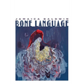 Bone Language - Paperback