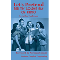 Let's Pretend and the Golden Age of Radio (hardback) - Hardcover