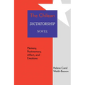 Chilean Dictatorship Novel: Memory, Postmemory, Affect, and Emotions - Hardcover