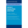 Oxford Clinical Guidelines: Newly Qualified Doctor - Paperback