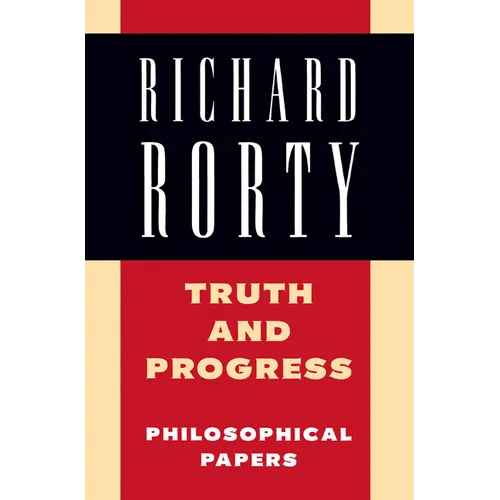 Truth and Progress: Philosophical Papers - Paperback