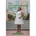 The Student Teacher Quotes - Paperback