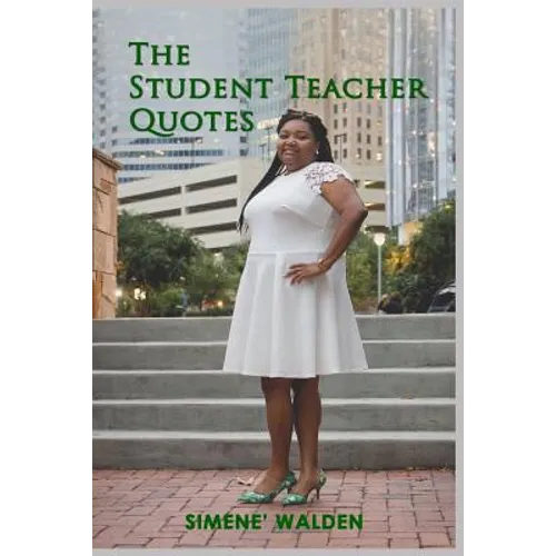 The Student Teacher Quotes - Paperback