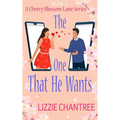 The one that he wants: A gorgeous and exciting, enemies to lovers romance to escape with. - Paperback