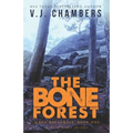 The Bone Forest: a serial killer thriller - Paperback