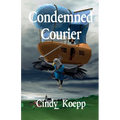 Condemned Courier - Paperback