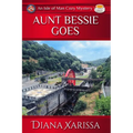 Aunt Bessie Goes - Paperback