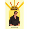 Soul Full of Sunshine - Paperback