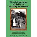 The Adventures of Sally on Barclay Mountain - Paperback