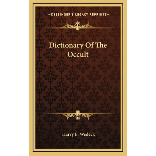 Dictionary Of The Occult - Hardcover
