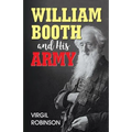 William Booth and His Army - Paperback