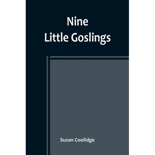Nine Little Goslings - Paperback
