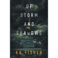 Of Storm and Shadows - Paperback