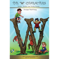 The W Characters, Wisher, Washer, Wishy Washy: How to get what you want AND make a difference in the world. - Paperback