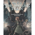 Mia and the Time-Traveling Train - Paperback