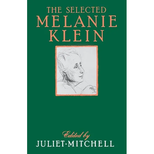 Selected Melanie Klein - Paperback