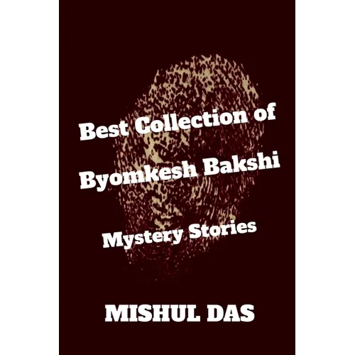 Byomkesh Bakshi Mystery Stories - Paperback